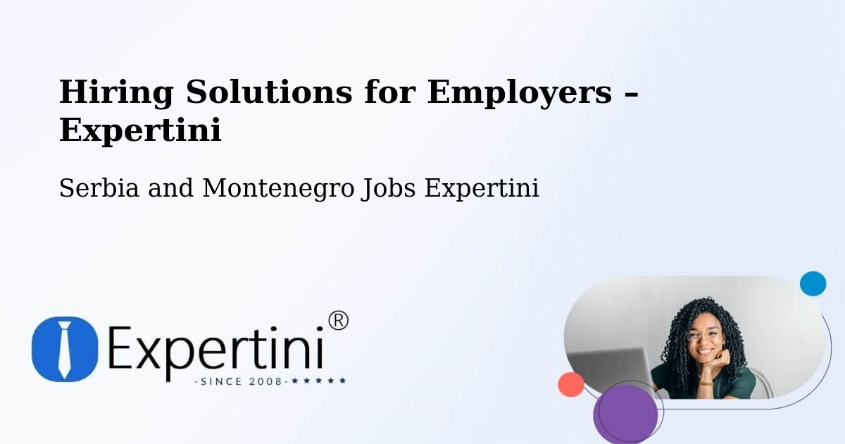 Hiring Solutions for Employers in Saskatoon - Saskatoon, Serbia and Montenegro Jobs Expertini