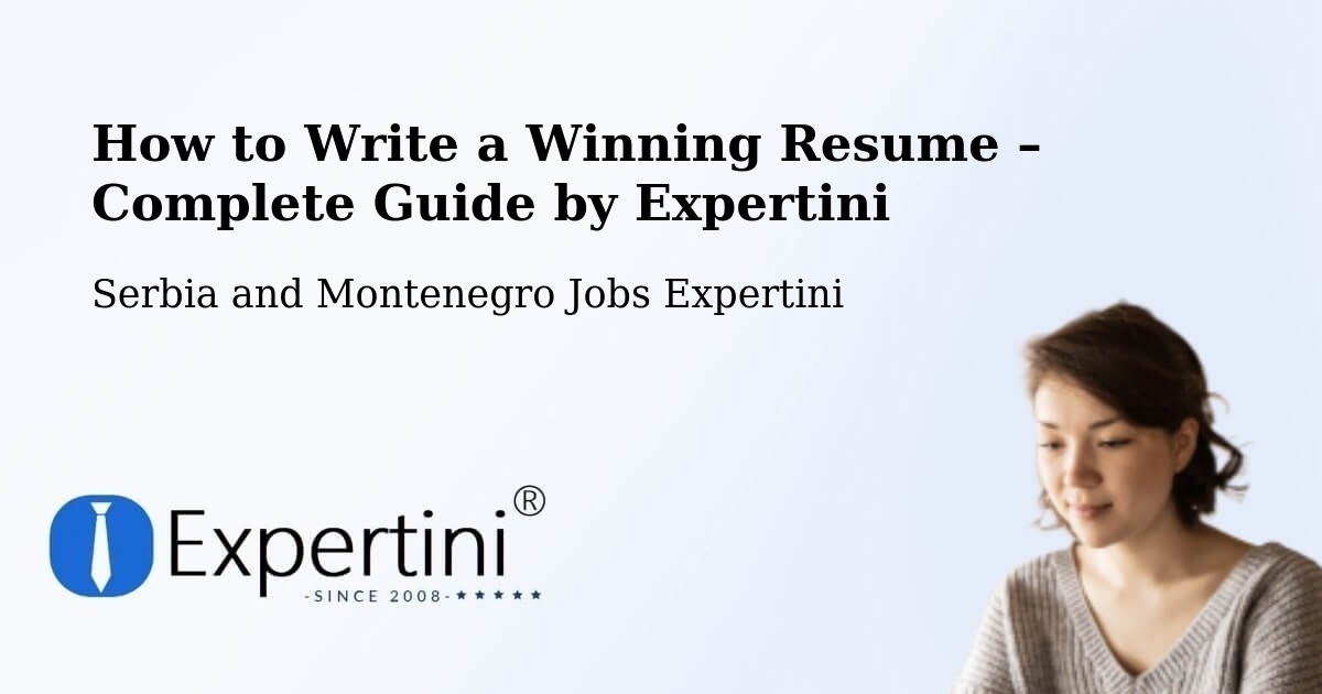 Resume Writing Guide for Job Seekers – Saskatoon - Saskatoon, Serbia and Montenegro Jobs Expertini